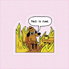 Sticker Transparente "This is fine"