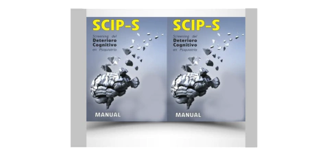 Scip-s Screening Del Deterioro Cognitivo En Psiquiatría