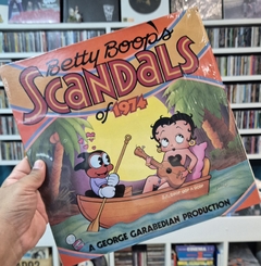 LP BETTY BOOP - SCANDALS OF 1974