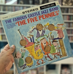 LP THE FAMOUS CASTLE JAZZ BAND - THE FIVE PENNIES