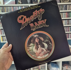 LP PRETTY BABY - MUSIC FROM THE SOUNDTRACK OF THE PARAMONT MOTION PICTURE
