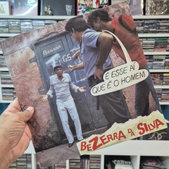 LP BEZERRA DA SILVA - É ESSE AÍ QUE É O HOMEM - comprar online