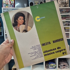 INEZITA BARROSO - CLÁSSICOS DA MÚSICA CAIPIRA N°2 - comprar online