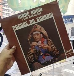 LP MANÉ BAIÃO E SEUS CANGACEIROS - PAGODE NO GUARANI