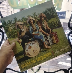 LP TRIO MOSSORÓ - QUEM FOI VAQUEIRO