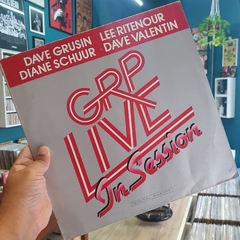 LP DAVE GRUSIN / LEE RITENOUR / DIANE SCHUUR / DAVE VALENTIN - GRP LIVE IN SESSION