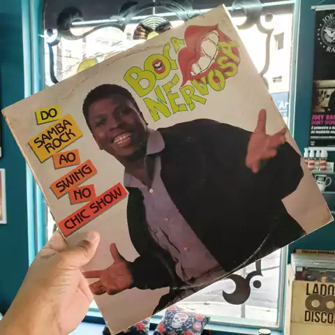 LP BOCA NERVOSA - DO SAMBA ROCK AO SWING NO CHIC SHOW