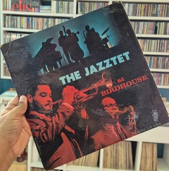 LP THE JAZZTET - AT BIRDHOUSE