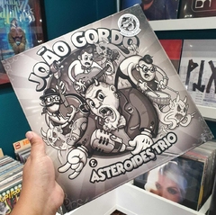 LP JOÃO GORDO & ASTERÓIDES TRIO