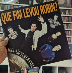 LP QUE FIM LEVOU ROBIN? - AQUI NÃO TEM CHANEL