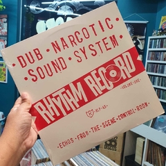 LP DUB NARCOTIC SOUND SYSTEM - RHYTHM RECORD VOLUME ONE (ECHOS FRO THE CENE CONTROL ROOM)