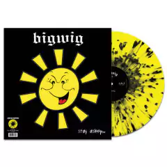 BIGWIG "STAY ASLEEP"