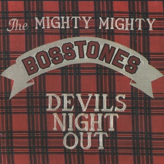 THE MIGHTY MIGHTY BOSSTONES "DEVILS NIGHT OUT" - LP