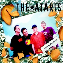 THE ATARIS "LOOK FORWARD TO FAILURE" - LP