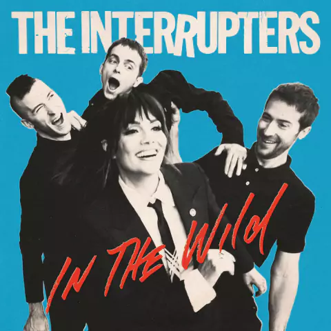 THE INTERRUPTERS "IN THE WILD"