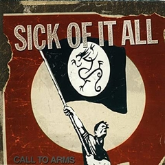 SICK OF IT ALL "CALL TO ARMS" - LP