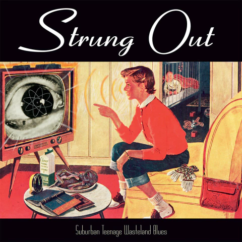 STRUNG OUT "SUBURBAN TEENAGE WASTELAND BLUES" - LP