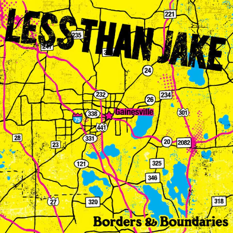 LESS THAN JAKE "BORDER & BOUNDARIES"