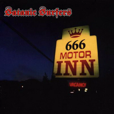SATANIC SURFERS "666 MOTOR INN" - LP