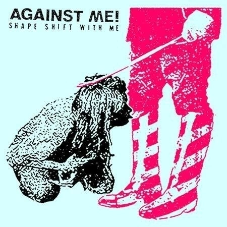 AGAINST ME! "SHAPE SHIFT WITH ME" - LP