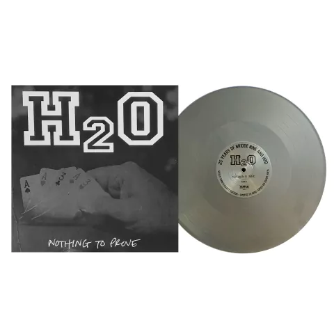 H2O "NOTHING TO PROVE: SILVER ANNIVERSARY EDITION"