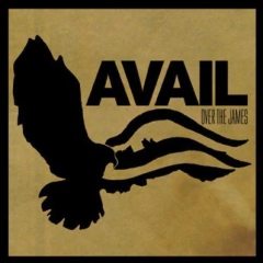 AVAIL ‎– "OVER THE JAMES" - LP
