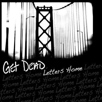 GET DEAD "LETTERS HOME" - LP