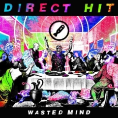 DIRECT HIT! "WASTED MIND"