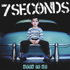 7 SECONDS "GOOD TO GO" - LP