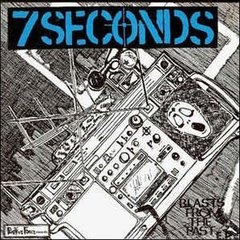 7 SECONDS "BLASTS FROM THE PAST" - 7´