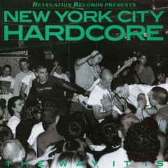 V/A "NEW YORK CITY HARDCORE: THE WAY IT IS"