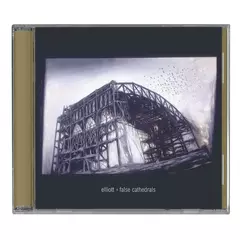 ELLIOTT "FALSE CATHEDRALS" - citofx