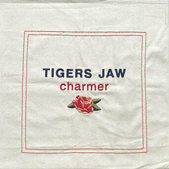 TIGERS JAW "CHARMER: 10TH ANNIVERSARY EDITION"