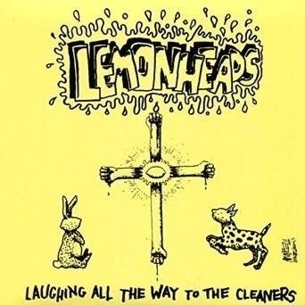 LEMONHEADS "LAUGHING ALL THE WAY TO THE CLEANERS" - 7´