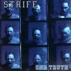 STRIFE "ONE TRUTH"