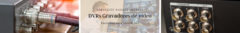 Banner da categoria DVR Gravador de Vídeo