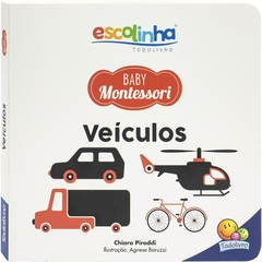 LIVRO CAPA DURA MONTESSORI DE CONTRASTE VEICULOS TODOLIVRO