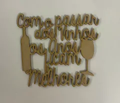 FRASE AS MELHORES CERVEJAS BEBEMOS COM OS MELHORES AMIGOS B918 - comprar online