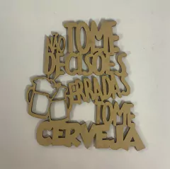 FRASE AS MELHORES CERVEJAS BEBEMOS COM OS MELHORES AMIGOS B918 - loja online