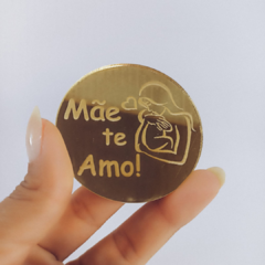 Medalha em acrílico espelhado Mãe Te Amo - comprar online