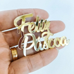 Aplique em acrílico espelhado dourado Feliz Páscoa - comprar online