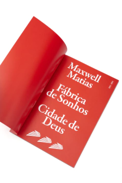 Publicação 'Fábrica de Sonhos - Cidade de Deus' por Maxwell Matias - Intro® Store