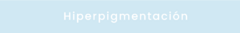 Banner de la categoría Hiperpigmentación