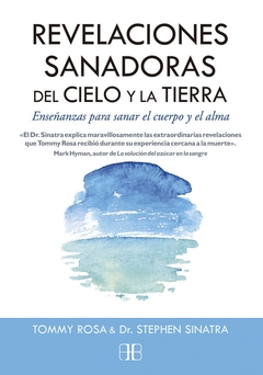 Revelaciones Sanadoras del cielo y la tierra