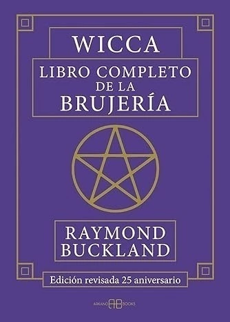 WICCA Libro Completo de la Brujería