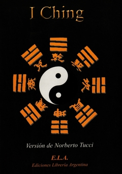 I Ching ( Versión de Norberto Tucci )