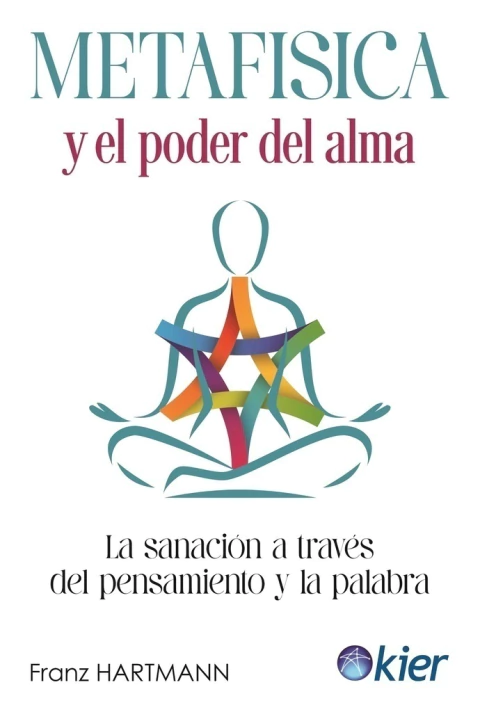 Metafísica y el Poder del Alma