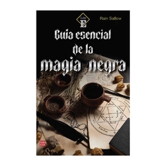 Guía Esencial De La Magia Negra