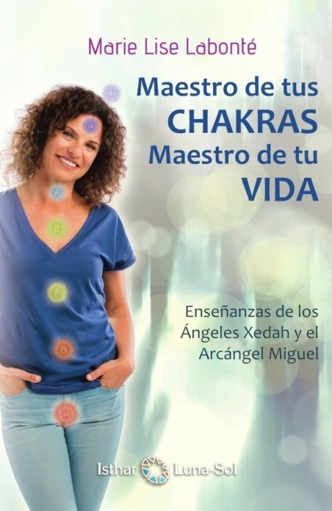 MAESTRO DE TUS CHAKRAS , MAESTRO DE TU VIDA