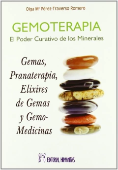 Gemoterapia El poder curativo de los minerales